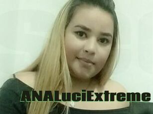 ANALuciExtreme