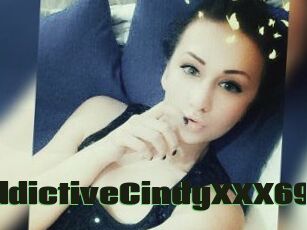 AddictiveCindyXXX69