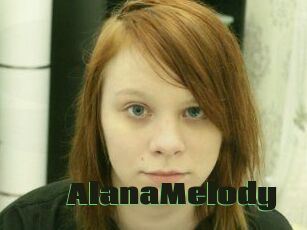 AlanaMelody