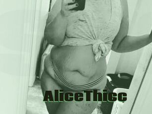 AliceThicc