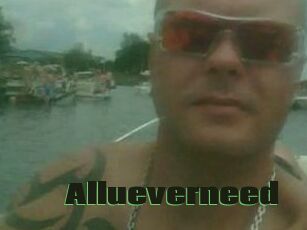 Allueverneed