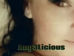 Ang3Licious