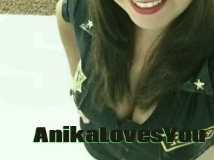 AnikaLovesYou