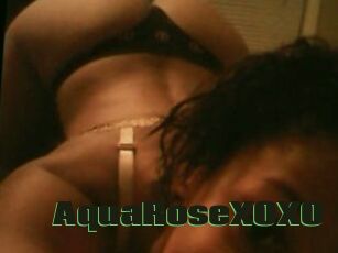 AquaRoseXOXO