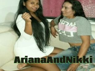 ArianaAndNikki