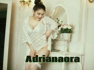 Adrianaora