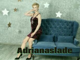 Adrianaslade