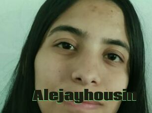 Alejayhousin