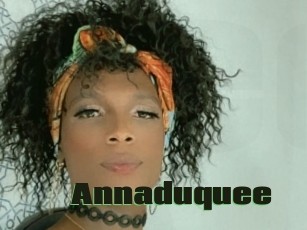 Annaduquee