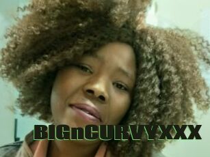 BIGnCURVYXXX