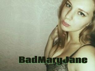 BadMaryJane