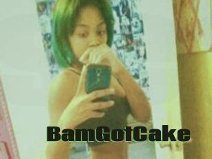 BamGotCake