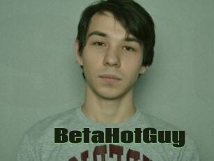 BetaHotGuy