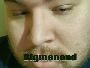 Bigmanand