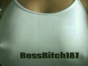 BossBitch187