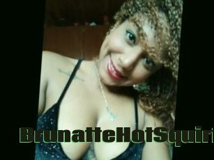 BrunatteHotSquirt