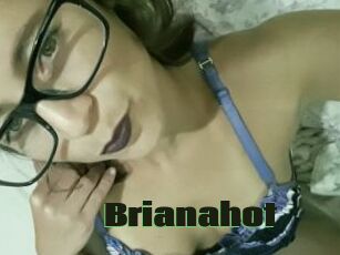 Brianahot