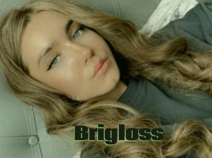 Brigloss