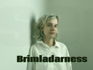 Brimladarness