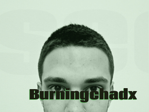 Burningchadx