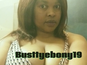 Busttyebony19