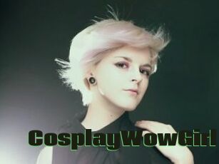 CosplayWowGirl