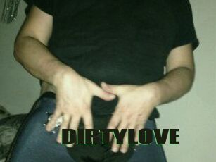 DIRTYLOVE