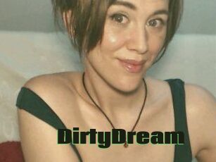 DirtyDream