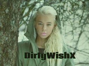 DirtyWishX