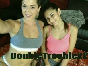 DoubleTrouble22