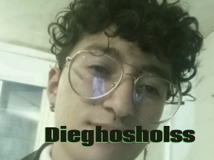 Dieghosholss