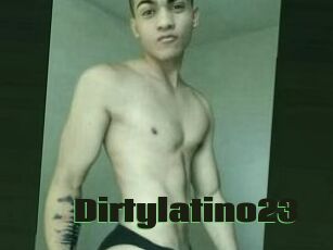 Dirtylatino23