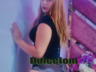 Dulcetom