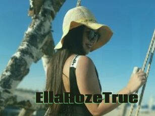 EllaRozeTrue