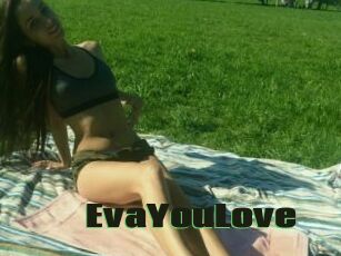 EvaYouLove