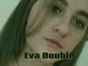 Eva_Double