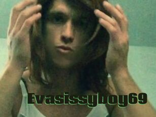 Evasissyboy69