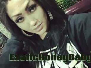 ExoticHoneyBaby