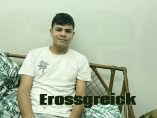 Erossgreick