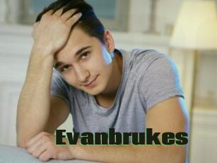 Evanbrukes