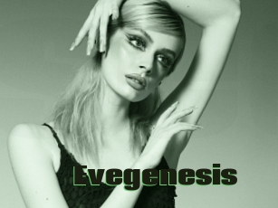 Evegenesis