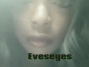 Eveseyes