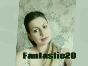 Fantastic20