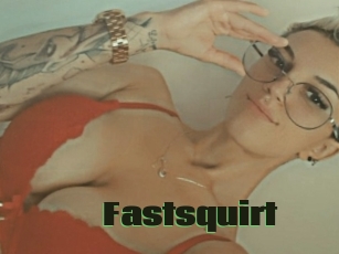 Fastsquirt