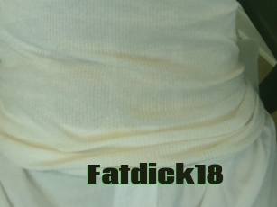 Fatdick18