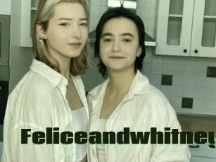 Feliceandwhitney