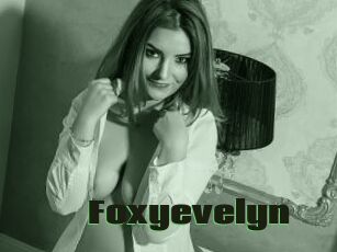 Foxyevelyn