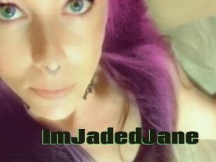 ImJadedJane