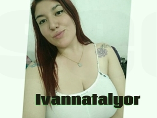 Ivannatalyor