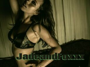 JadeandFoxxx